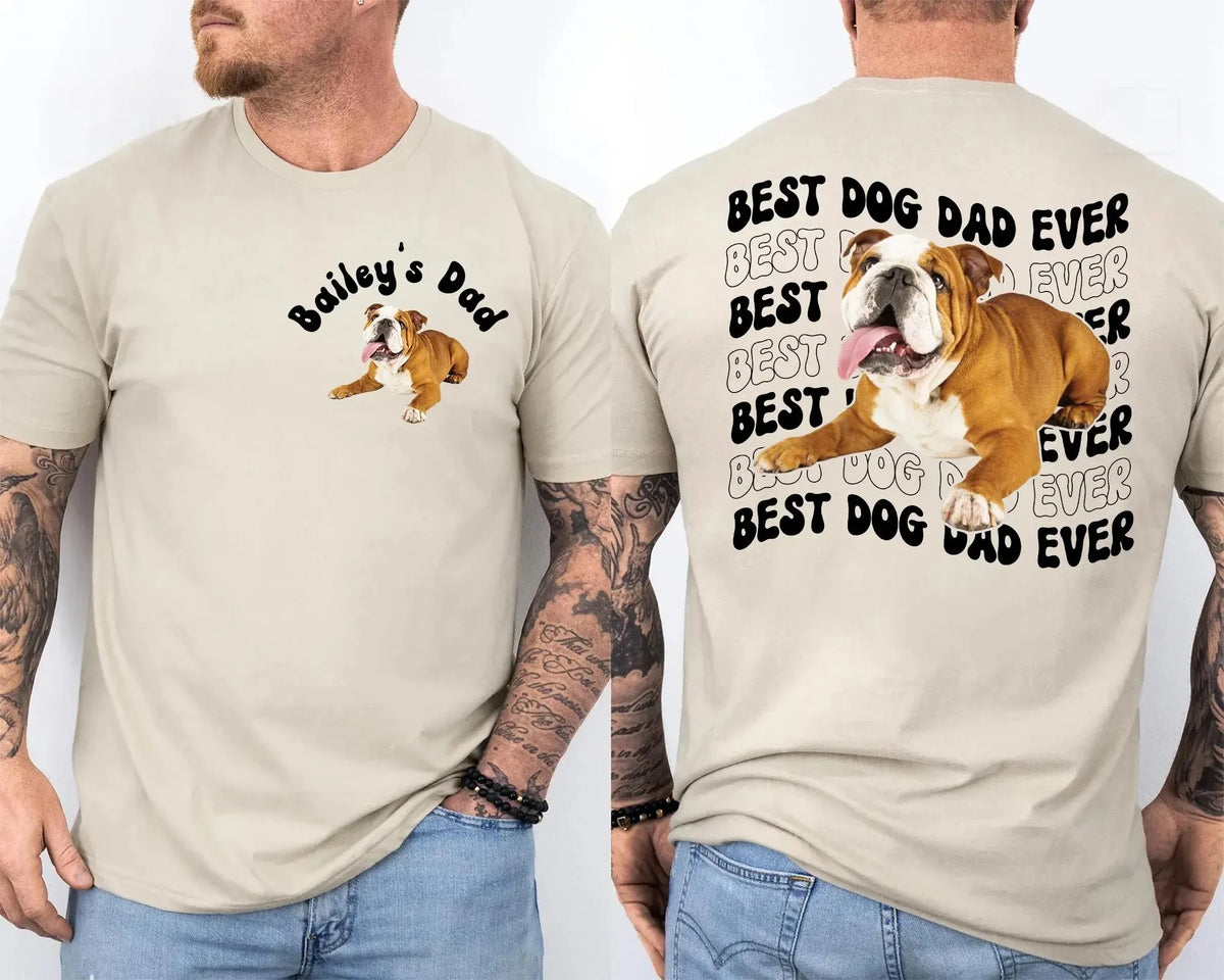 Personalized Dog Dad Shirt with Pet Photo, Best Dog Dad Ever Shirt, Fathers Day Gift