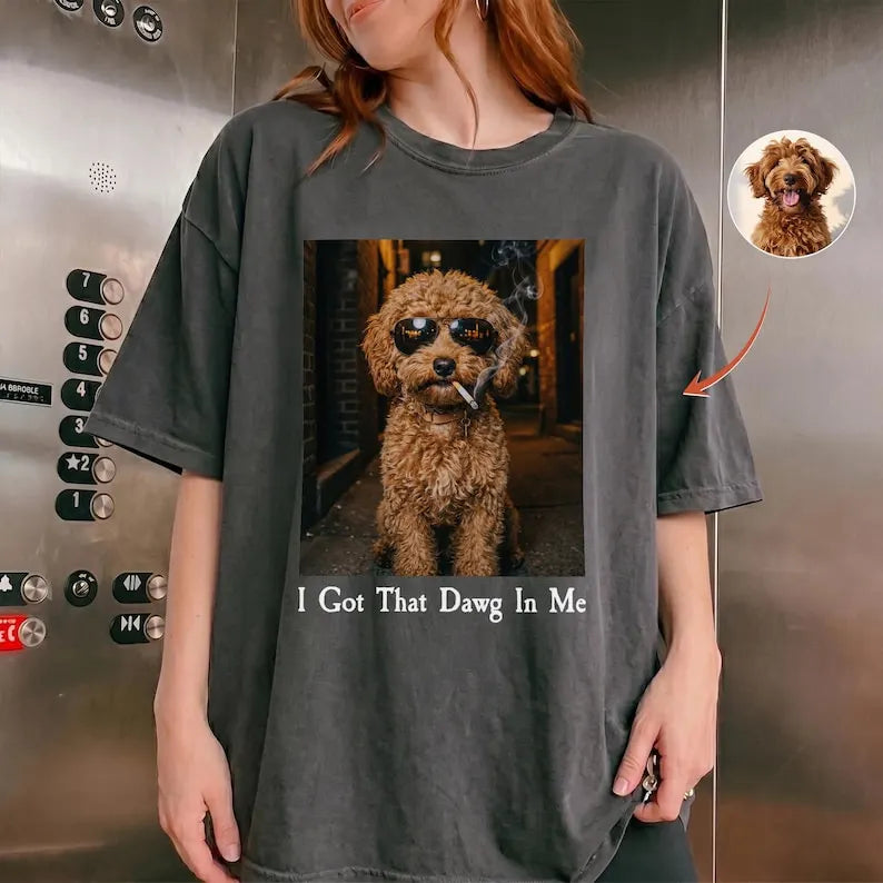 Custom Pet Photo Funny Meme Shirt, I Got That Dog In Me Vintage Graphic Shirt, Dog Smoking Shirt