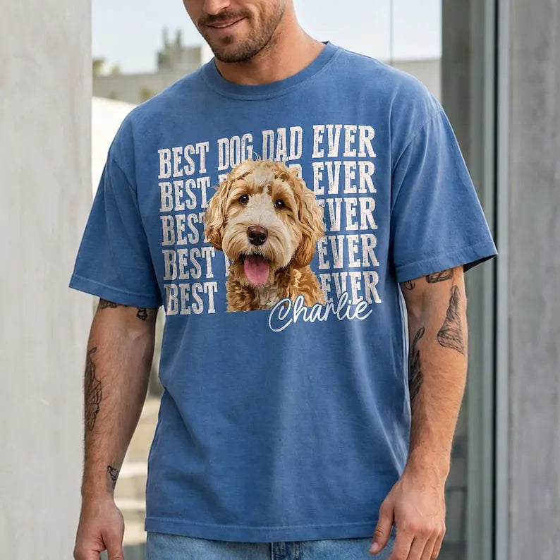 Custom Dog Dad Photo Shirt, Best Dog Dad Ever Pet Tee Gift for Him, Boyfriend Husband