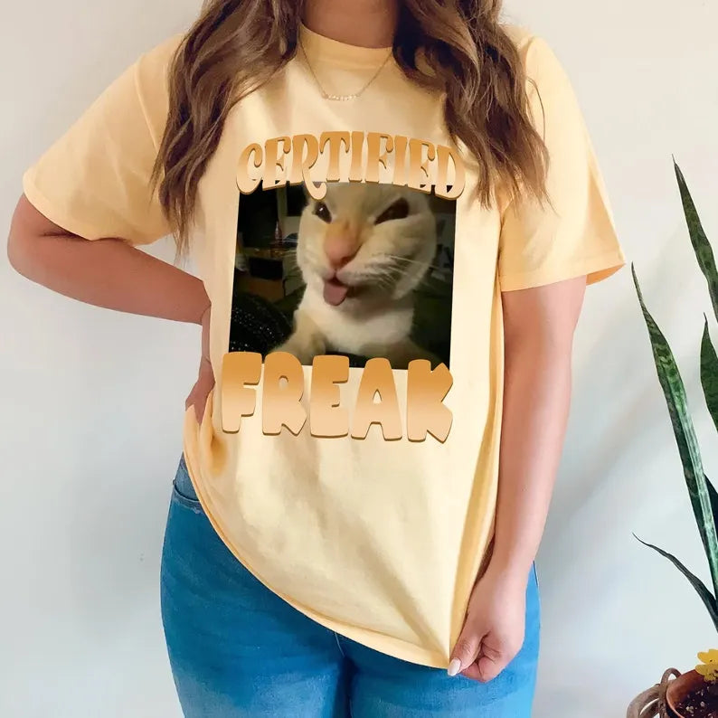 Certified Freak Cat Custom Graphic Tee, Funny Pet Humor T-Shirt Sweatshirt Hoodie