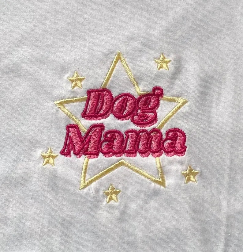 Dog Mama Star Embroidered Sweatshirt Hoodie T-shirt, Dog Mom, Dog Lover Sweatshirt- Colorful Design